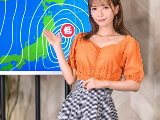 【お天気お姉さんの理性崩壊セクハラ中継】『ダメ…でも気持ちいい…』めちゃカワお天気キャスターが、生放送中にセクハラされまくり！カメラの前で肉棒をしゃぶり、濃厚フェラで理性ぶっ飛び！可愛い顔してエロすぎる本性丸出し！♡